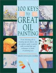 Cover of: 100 Keys to Great Oil Painting
