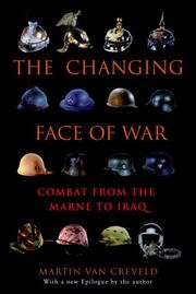 Cover of: The Changing Face of War by Martin van Creveld