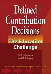 Cover of: Defined Contribution Decisions: The Education Challenge