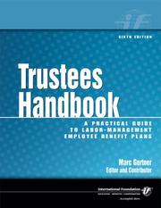 Cover of: Trustees Handbook: A Practical Guide to Labor-Management Employee Benefit Plans