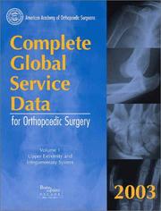 Cover of: Complete Global Service Data for Orthopaedic Surgery 2003