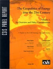 The Geopolitics of Energy into the 21st Century by D. C.) Center for Strategic and International Studies (Washington