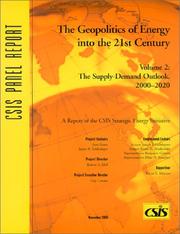 Cover of: The Geopolitics of Energy into the 21st Century by D. C.) Center for Strategic and International Studies (Washington, D. C.) Center for Strategic and International Studies (Washington