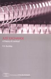 Cover of: Just Exchange: A Theory of Contract (The Economics of Legal Relationships)