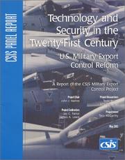 Cover of: Technology and Security in the Twenty-First Century (Csis Panel Report) by Jay C. Farrar, James Andrew Lewis, John J. Hamre