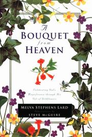 Cover of: A Bouquet from Heaven by Melva Stephens Lard