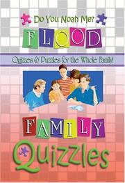 Cover of: Do You Noah Me: Quizzles About the Flood (Quizzles - Quizzes & Puzzles for the Whole Family!)