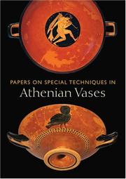 Cover of: Papers on Special Techniques in Athenian Vases