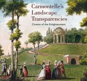 Carmontelle's Landscape Transparencies by Chatel De Brancion