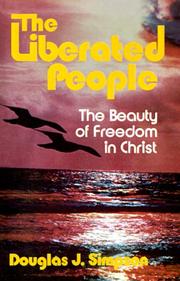 The Liberated People by Douglas J. Simpson