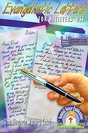 Cover of: Evangelistic Letters for Believers' Use by Elizabeth Whitney Crisci