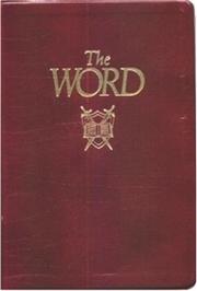 Cover of: The Word Study Bible: King James Version, Red-Letter Edition, Burgundy