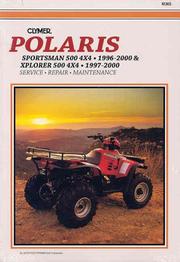 Clymer Polaris, Sportsman 500 4x4, 1996-2000 & Xplorer 500 4x4, 1997-2000 by Clymer Publications