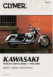 Cover of: Kawasaki Vulcan 1500 Classic, 1996-2004