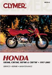 Cover of: Honda Xr50r, Crf50f, Xr70r & Crf70f 1997-2005 | Primedia Business Directories & Books