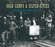 Cover of: Gold Camps & Silver Cities by Merle W. Wells