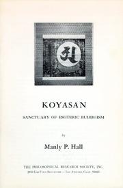 Koyasan, Sanctuary of Esoteric Buddhism by Manly Palmer Hall