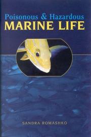 Cover of: Poisonous & Hazardous Marine Life