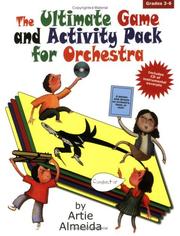 Cover of: The Ultimate Game and Activity Pack for Orchestra