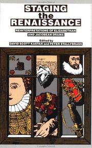 Cover of: Staging the Renaissance by edited by David Scott Kastan and Peter Stallybrass.