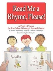 Cover of: Read Me a Rhyme Please by Barbara, Beyer Malley, Barbara, Beyer Malley