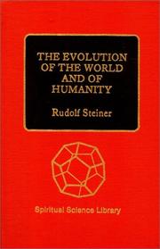 Cover of: Evolution of the World & of Humanity by Rudolf Steiner