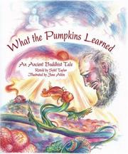 Cover of: The Pumpkin Patch: A Traditional Buddhist Tale