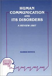 Cover of: Human Communication and Its Disorders, Volume 1 by Harris Winitz