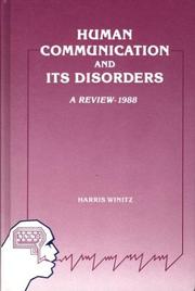 Human communication and its disorders by Harris Winitz