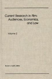 Cover of: Current Research in Film: Audiences, Economics, and Law; Volume 2 (Current Research in Film)