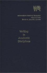 Cover of: Advances in Writing Research, Volume 2: Writing in Academic Disciplines (Writing Research)