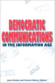 Cover of: Democratic Communications in the Information Age