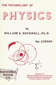 The Vocabulary of Physics (No. 230500) by William S. Rothwell