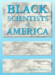 Black Scientists of America by Richard X. Donovan