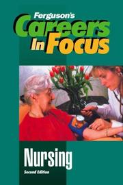 Nursing by Ferguson Publishing