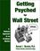 Cover of: Getting Psyched for Wall Street