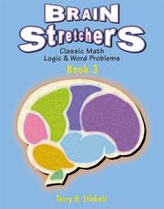 Cover of: Brain Stretchers Bk 3 by Terry H. Stickels