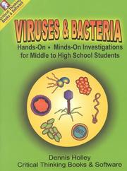 Cover of: Viruses & Bacteria: Hands-On - Minds-0N Investigations for Middle to High School