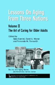 Cover of: Lessons on Aging from Three Nations (Society and Aging) (Society and Aging Series)