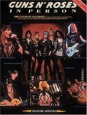 Cover of: Guns N'roses In Person - Biography