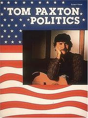 Cover of: Tom Paxton - Politics