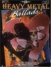 Cover of: Heavy Metal Ballads: Guitar - Vocal (Play-It-Like-It-Is)