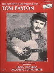 Cover of: Tom Paxton - Authentic Guitar Style