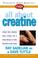 Cover of: FAQs All about Creatine (Freqently Asked Questions)
