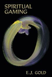 Cover of: Spiritual Gaming by E. J. Gold