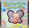 Cover of: Butterfly's Surprise 