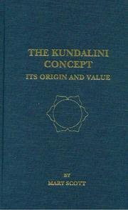 The Kundalini Concept by Mary Scott