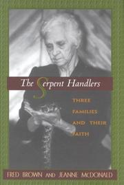 The Serpent Handlers by Brown, Fred