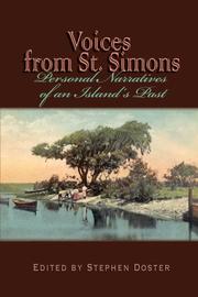 Cover of: Voices from St. Simons: Personal Narratives of an Island's Past (Real Voices Real History)