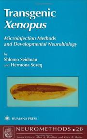 Cover of: Transgenic Xenopus: Microinjection Methods and Developmental Neurobiology (Neuromethods)